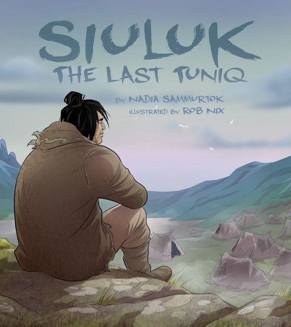 Book cover image for Siuluk: The Last Tuniq ISBN: 9781772271782